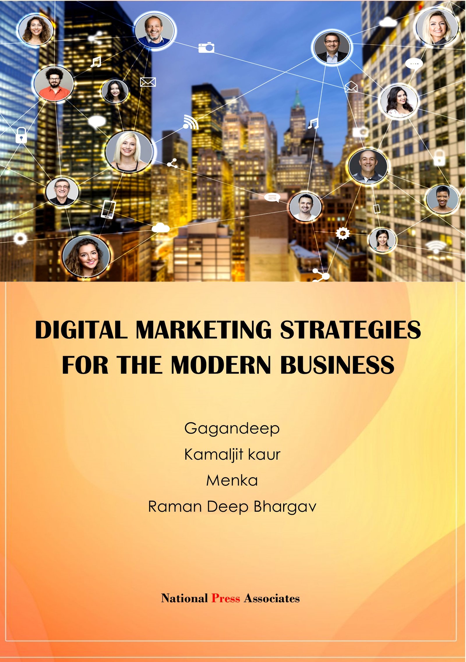 Digital Marketing Strategies for the Modern Business